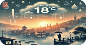 Jammu Weather Today: दिलकश