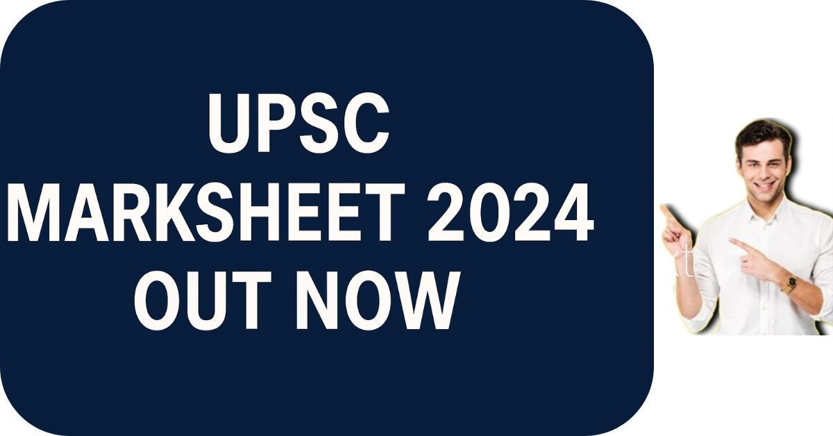 UPSC Marksheet 2024