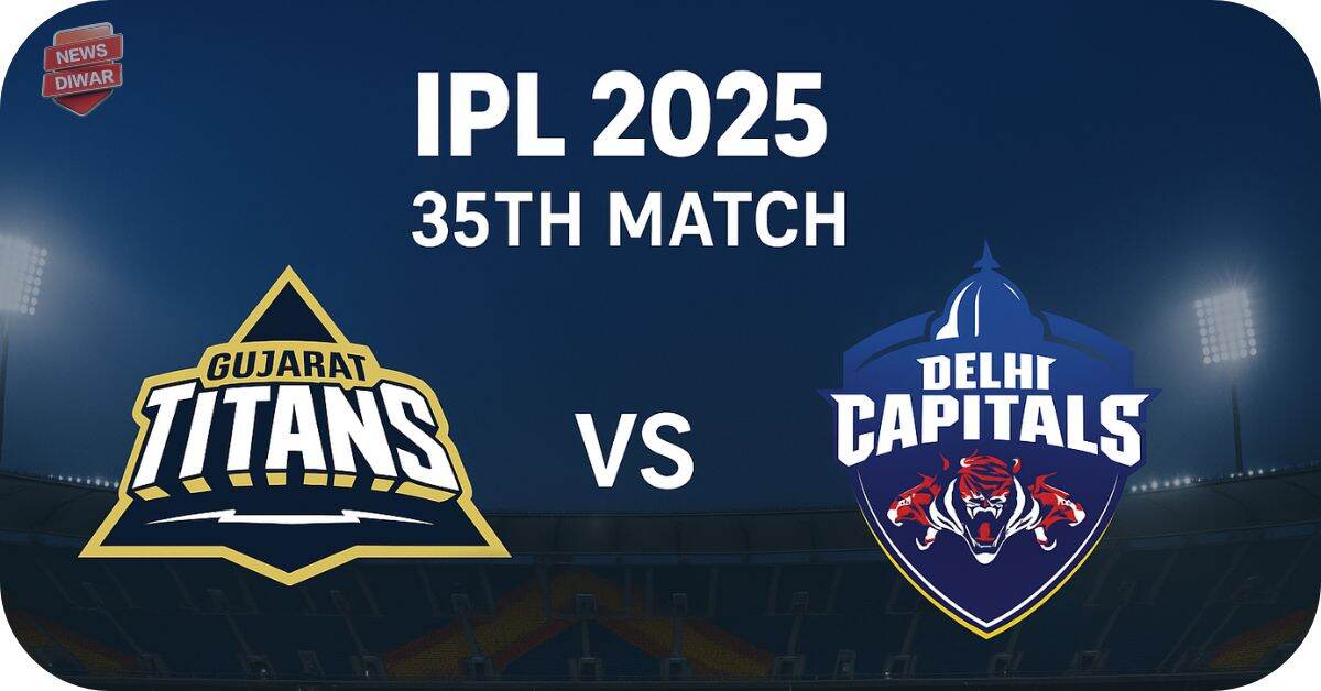 Gujarat Titans vs Delhi Capitals 2025