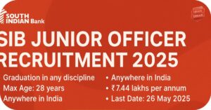 जॉब 3 SIB Junior Officer Recruitment 2025