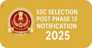 Live News 9 SSC Selection Post Phase 13 भर्ती 2025