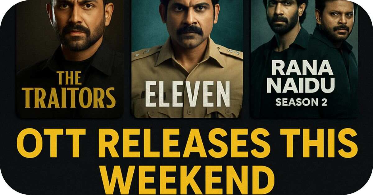 OTT Releases This Weekend